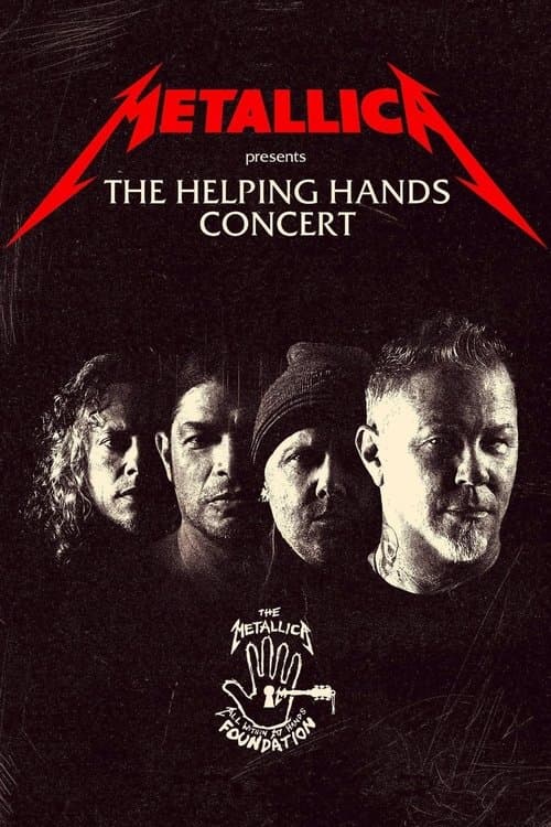 Постер: Metallica Presents: The Helping Hands Concert