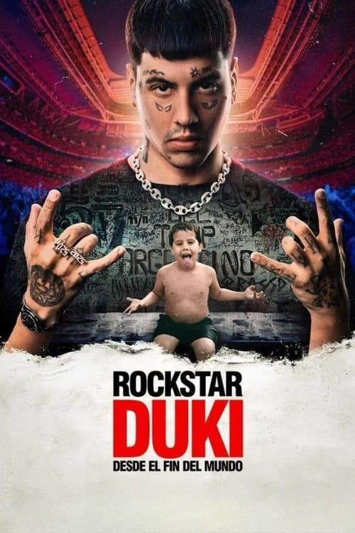 Постер: Rockstar: DUKI desde el fin del mundo
