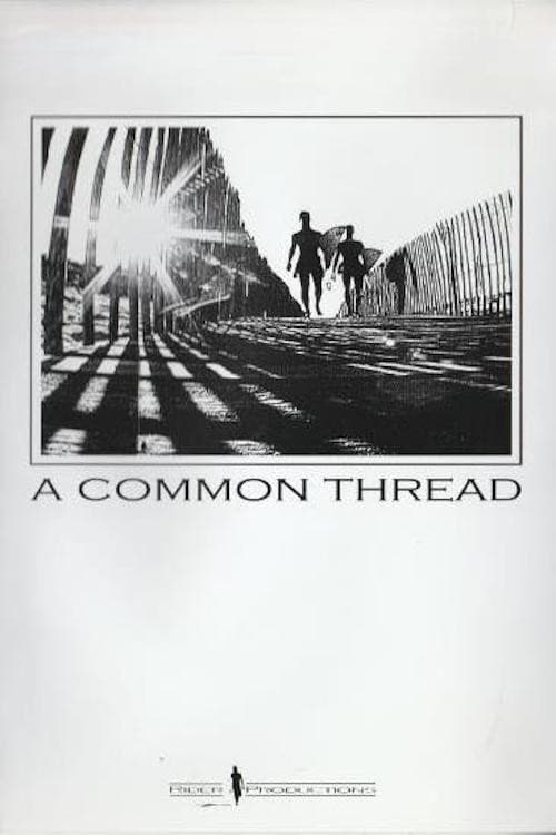 Постер: A Common Thread