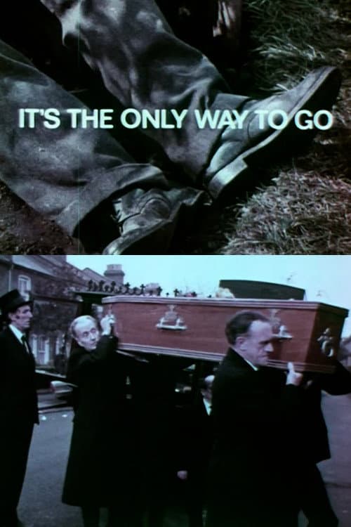 Постер: It’s the Only Way to Go