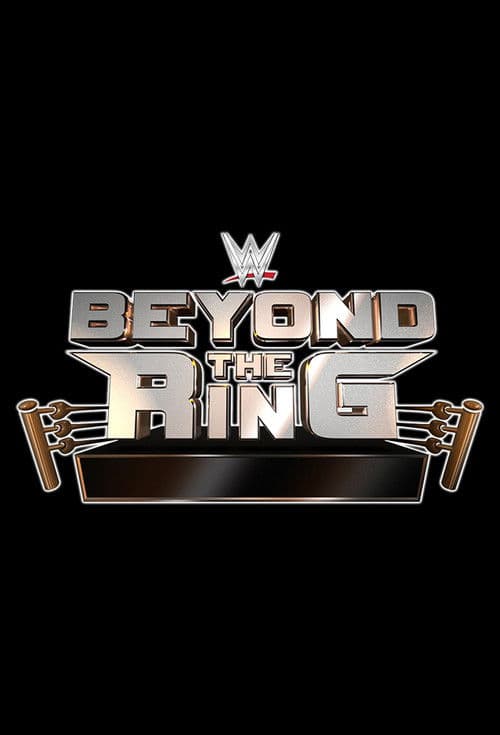 Постер: WWE Beyond The Ring