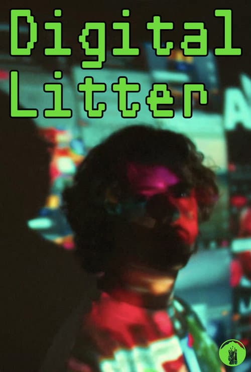 Постер: Digital Litter