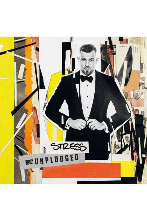 Постер: Stress: MTV Unplugged
