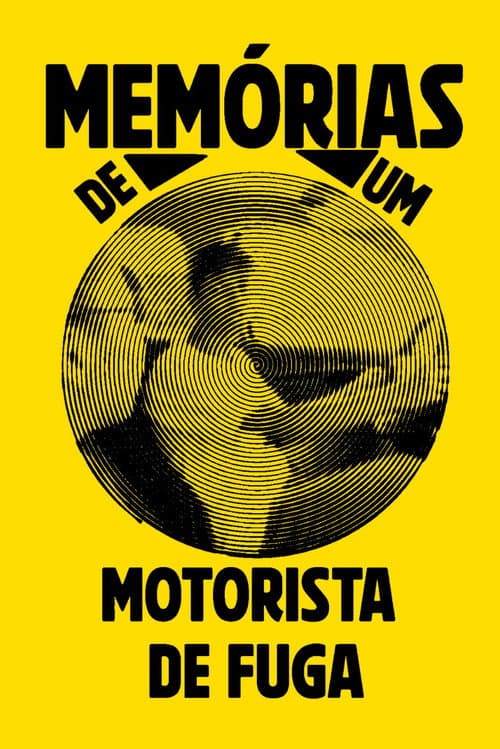 Постер: Memórias de Um Motorista de Fuga