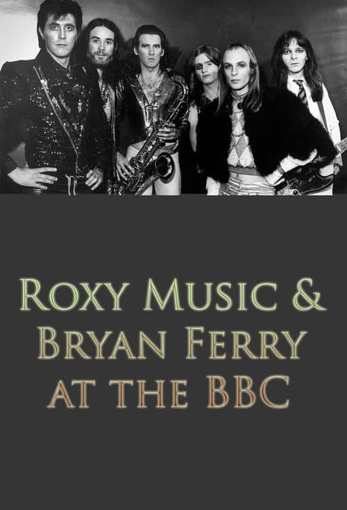 Постер: Roxy Music and Bryan Ferry at the BBC
