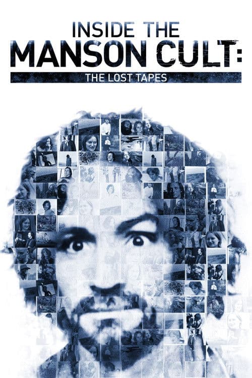Постер: Inside the Manson Cult: The Lost Tapes