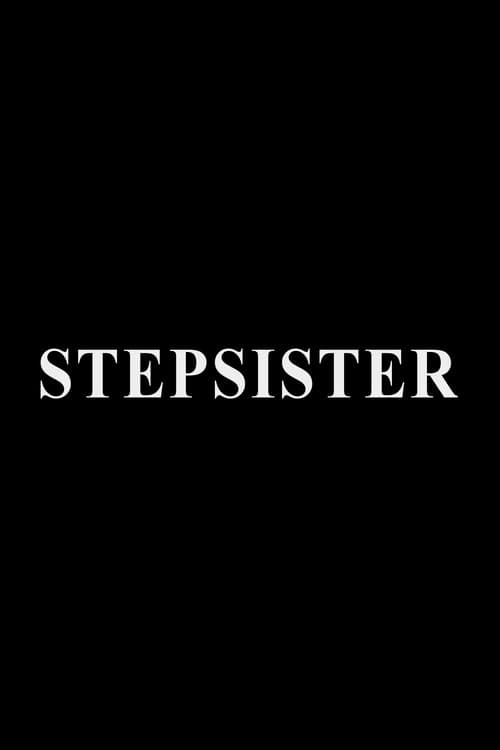 Постер: Stepsister
