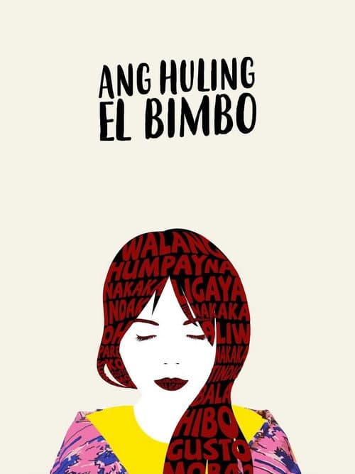 Постер: Ang Huling El Bimbo