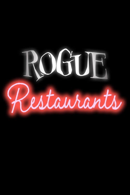 Постер: Rogue Restaurants