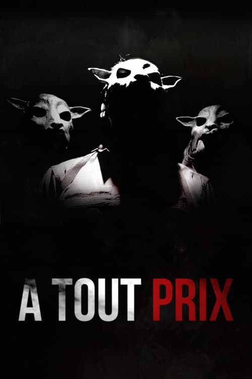 Постер: À tout prix