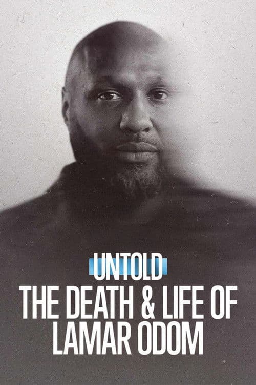 Постер: Untold: The Death & Life of Lamar Odom