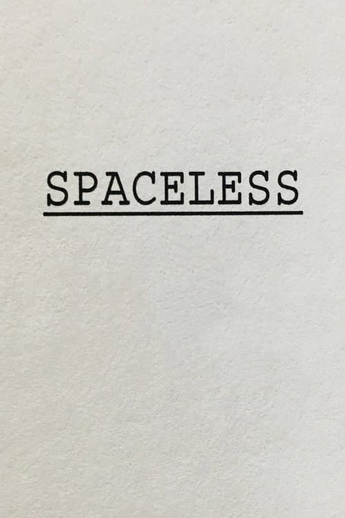 Постер: Spaceless