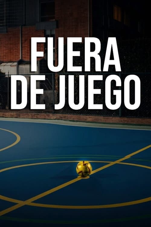 Постер: Fuera de Juego