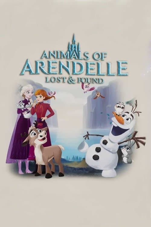 Постер: Animals of Arendelle: Lost and Found