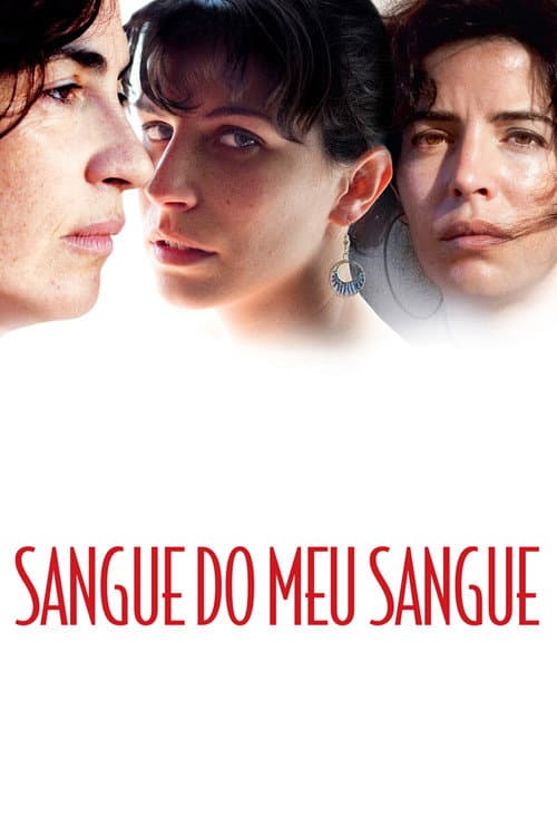 Постер: Sangue do Meu Sangue