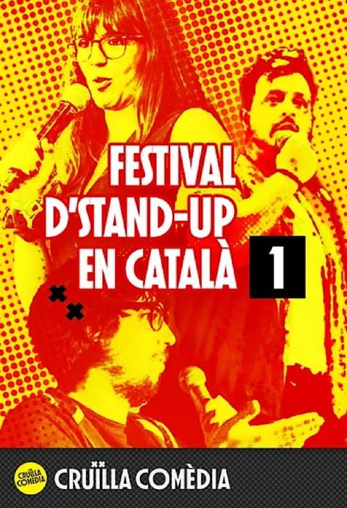 Постер: Cruïlla Comedy: festival d'stand-up en català - part 1