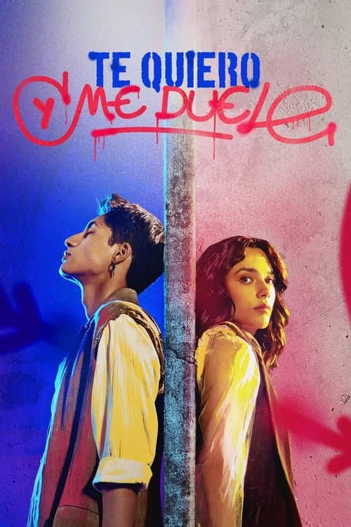 Постер: Te quiero y me duele