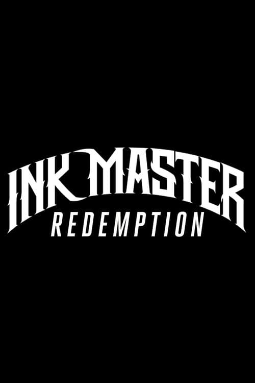 Постер: Ink Master: Redemption