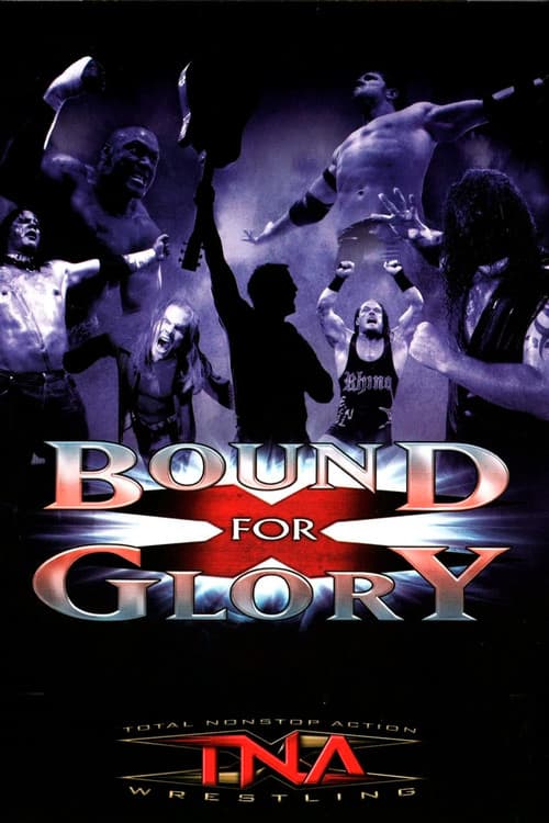 Постер: TNA Bound for Glory 2005