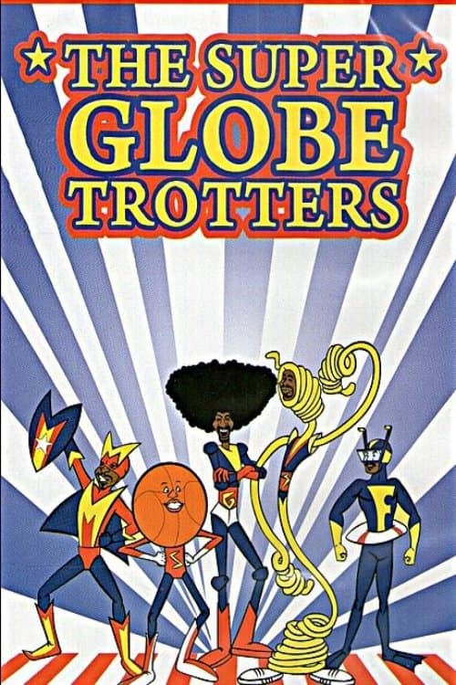 Постер: The Super Globetrotters