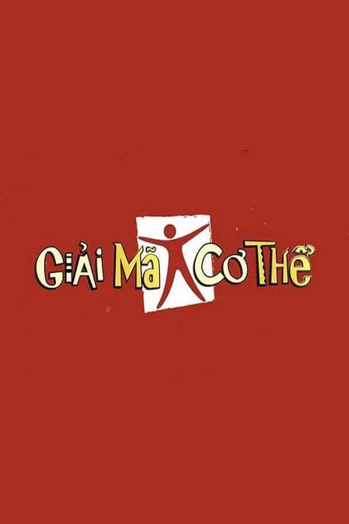 Постер: Giải Mã Cơ Thể