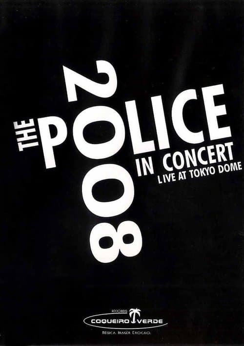 Постер: The Police: Live In Concert Tokyo