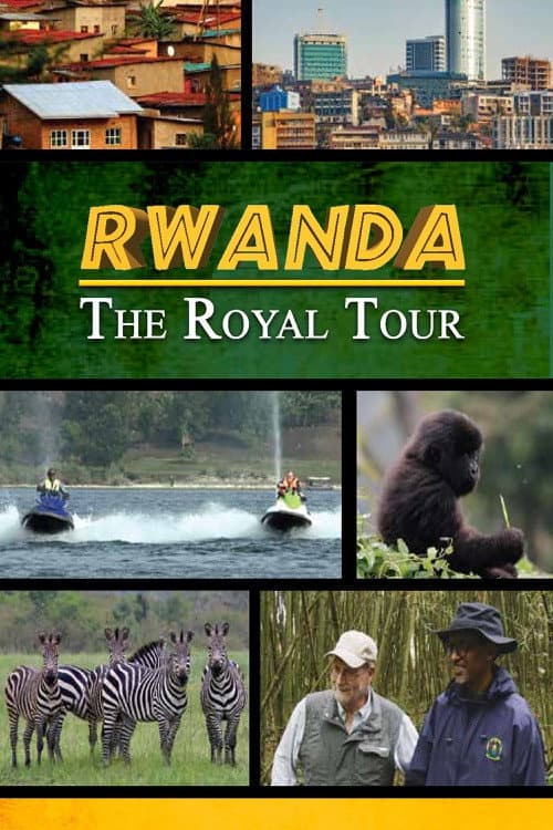 Постер: Rwanda: The Royal Tour