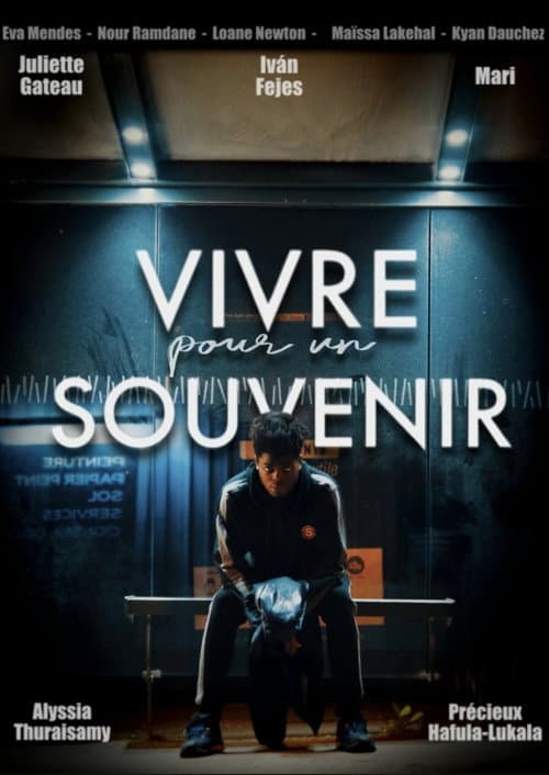 Постер: Vivre pour un souvenir