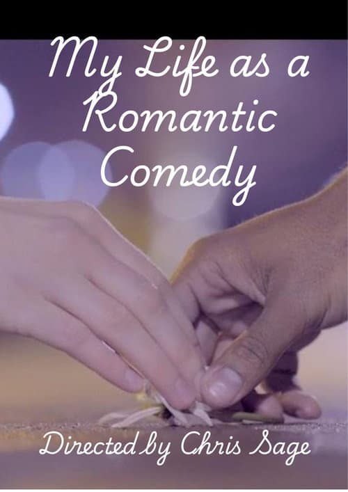 Постер: My Life as a Romantic Comedy