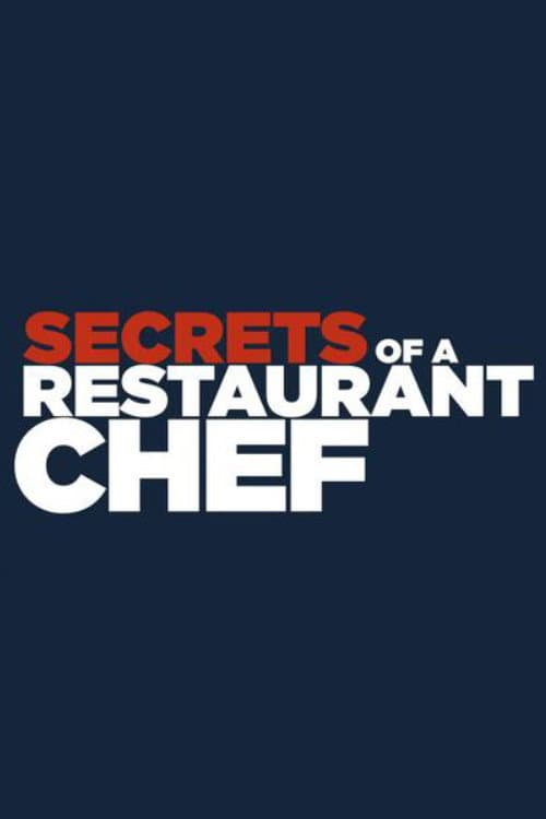 Постер: Secrets of a Restaurant Chef