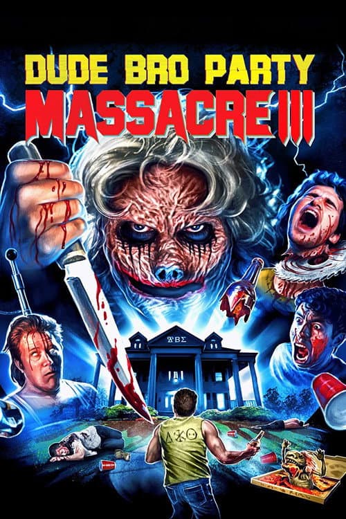 Постер: Dude Bro Party Massacre III