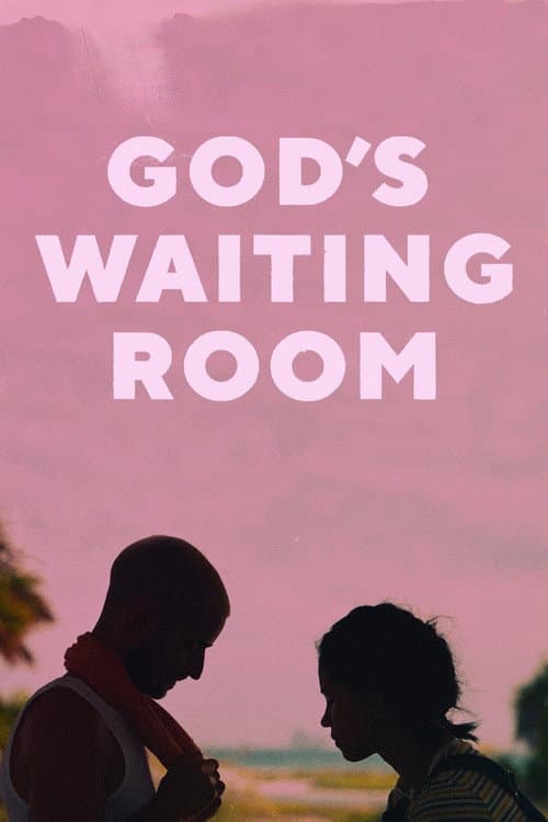 Постер: God's Waiting Room