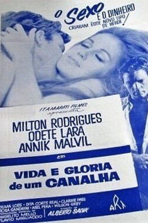 Постер: Vida e Glória de um Canalha