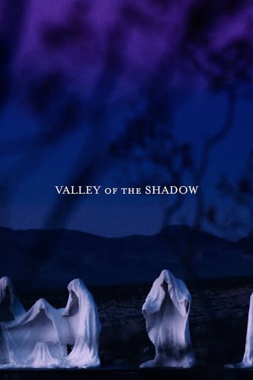 Постер: Valley of the Shadow