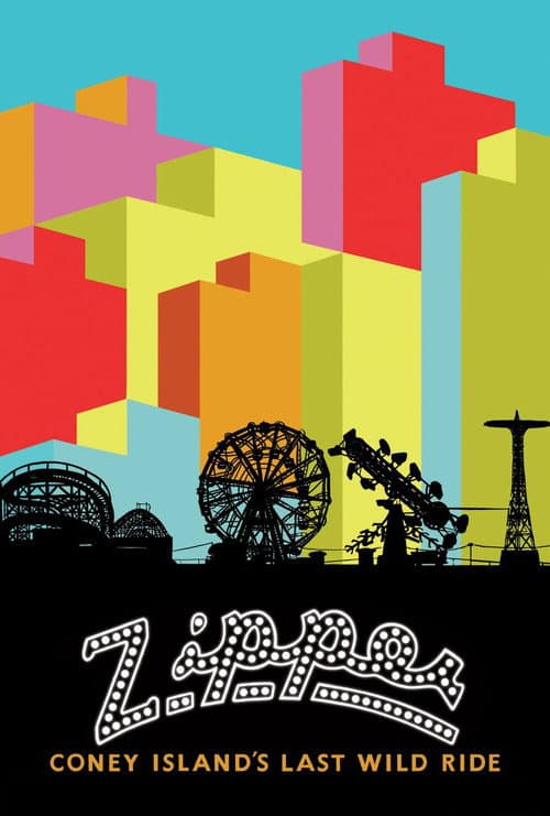 Постер: Zipper: Coney Island's Last Wild Ride