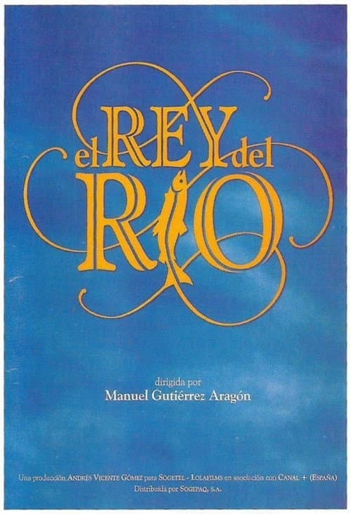 Постер: El rey del río