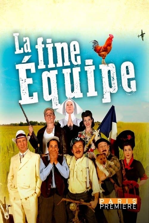 Постер: La fine équipe