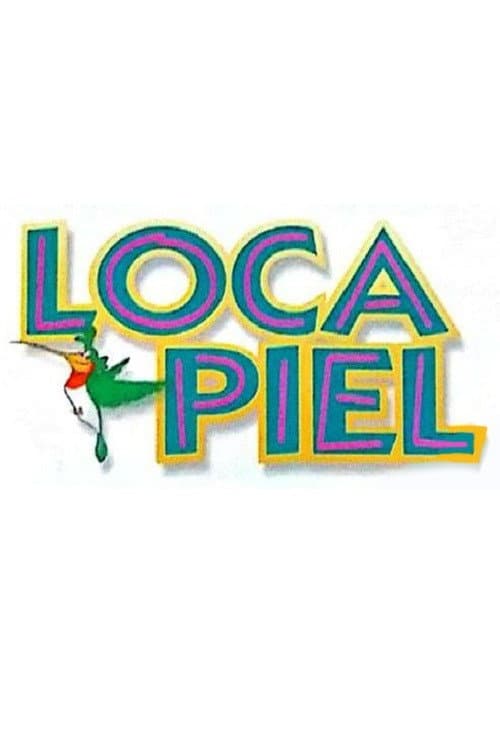 Постер: Loca piel