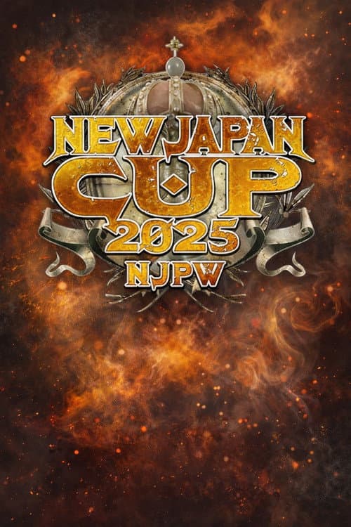 Постер: NJPW New Japan Cup 2025 - Day 9 (Final)