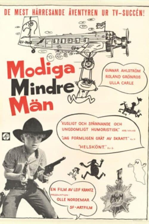 Постер: Modiga mindre män
