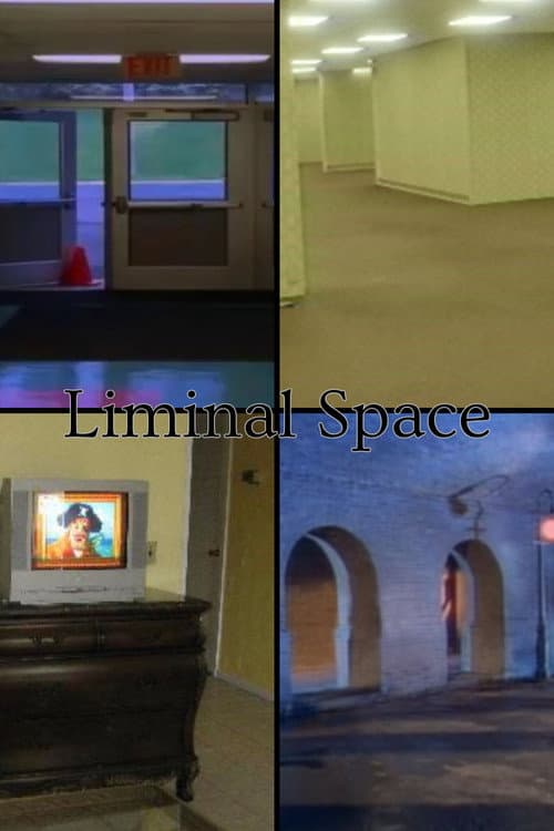 Постер: Liminal Spaces