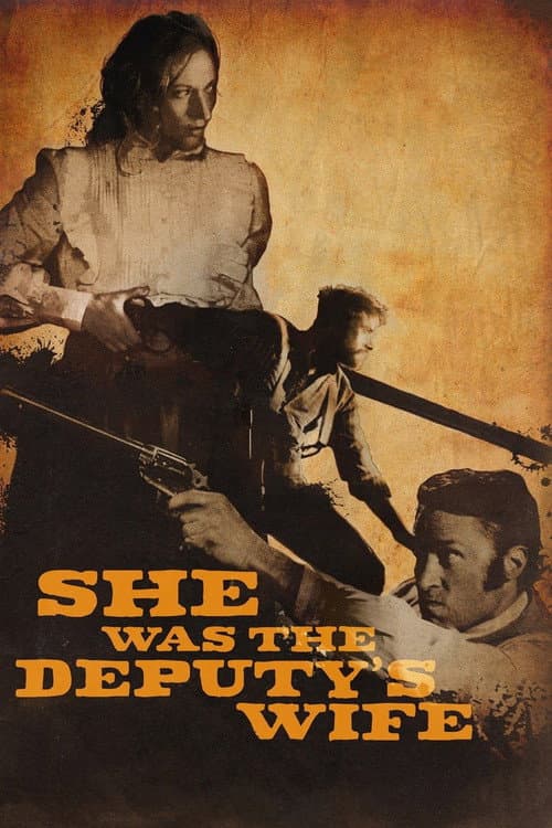 Постер: She was the Deputy's Wife