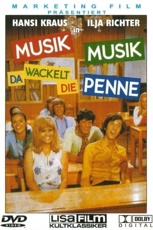 Постер: Musik, Musik - da wackelt die Penne