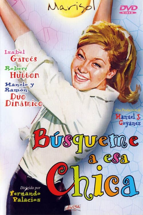 Постер: Búsqueme a esa chica