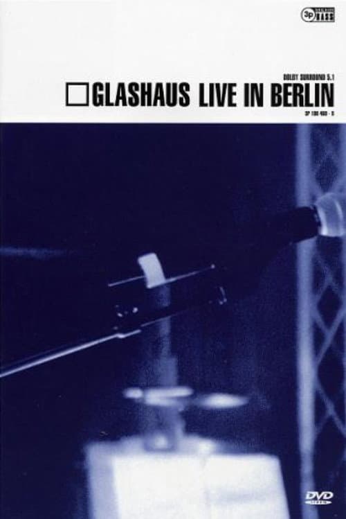 Постер: Glashaus live in berlin