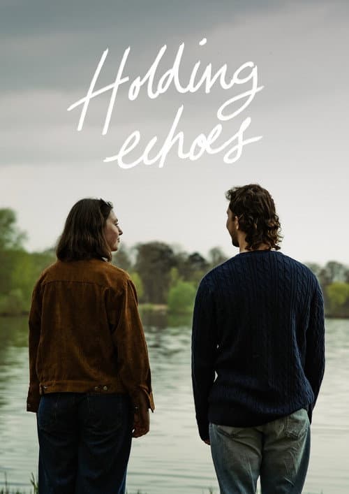 Постер: Holding Echoes