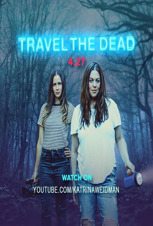 Постер: Travel the Dead
