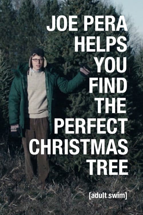 Постер: Joe Pera Helps You Find the Perfect Christmas Tree
