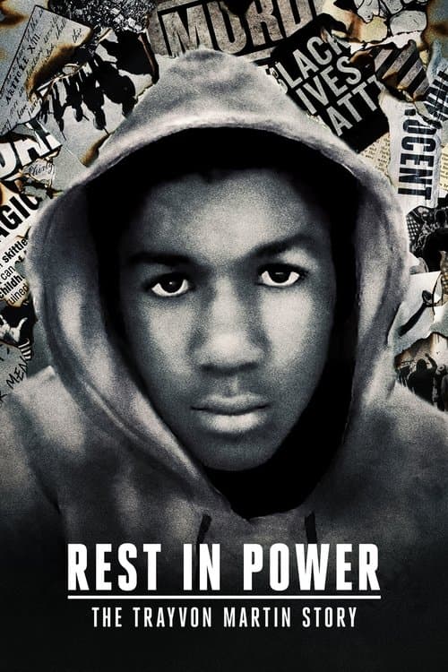 Постер: Rest in Power: The Trayvon Martin Story