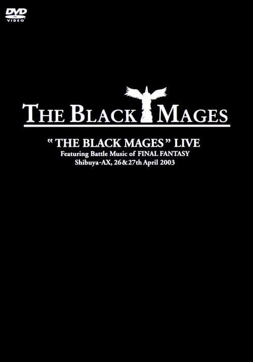 Постер: The Black Mages Live